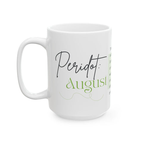 August Birthstone Mug, Peridot Gemstone Cup, Green Crystal Coffee Mug, Leo Virgo Gift, Birthday Mug